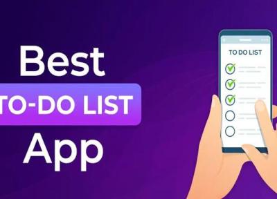 برترین اپلیکیشن های to do list؛ برنامه ریزی سریع و آسان